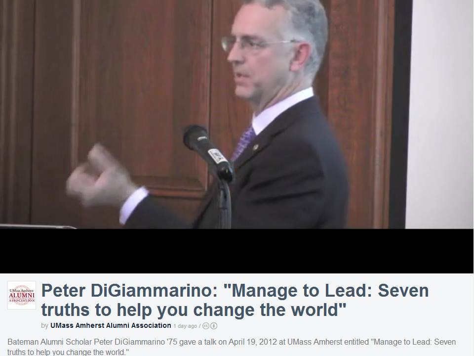 Click above to see and hear the 45 minute lecture: Manage to Lead: Seven Truths to Help You Change the World